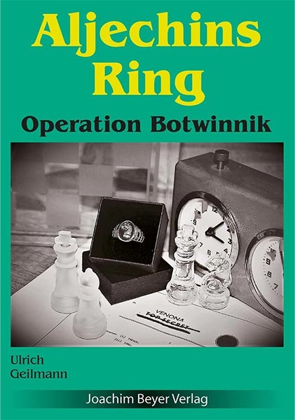 Aljechins RingOperation Botwinnik